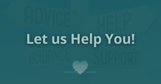 Murphy Email March 23 Let Us Help You at Bozeman Gentle Dentistry